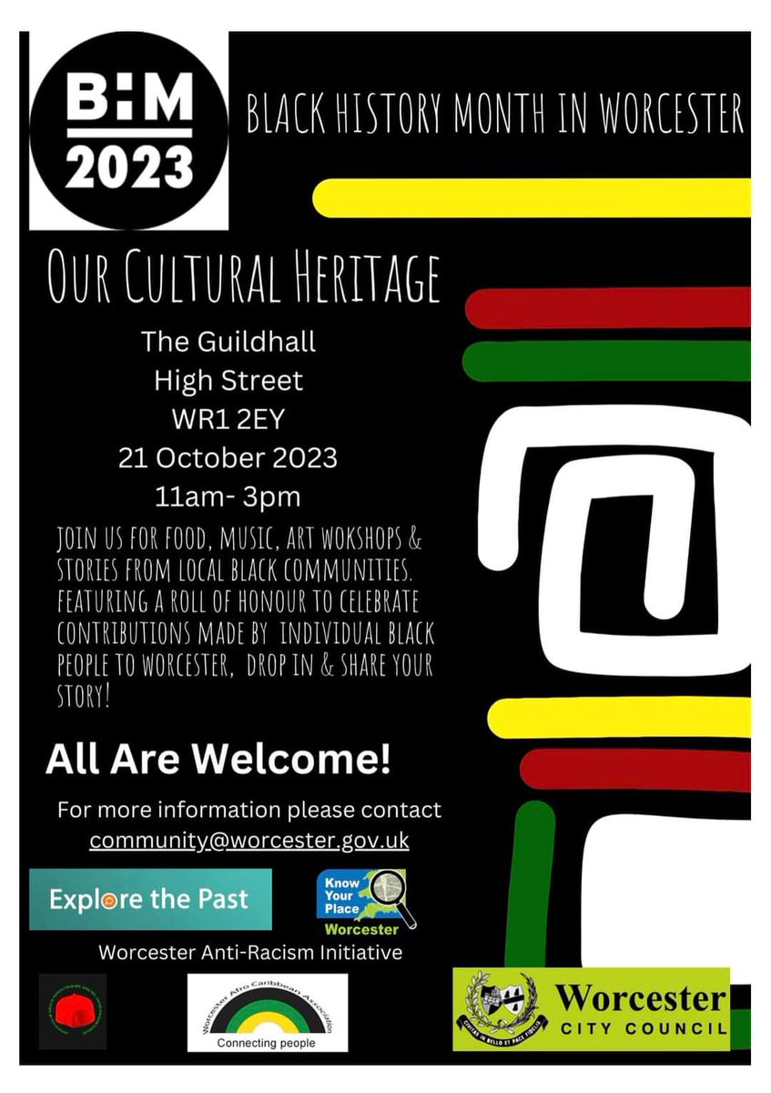 Join us on 21st October for 'Our Cultural Heritage', a celebrity of the history of our Black communities in Worcester. Music, food and heritage displays - come along and  share your stories! #worcester #heritage #shareyourstories #worcestershirehour