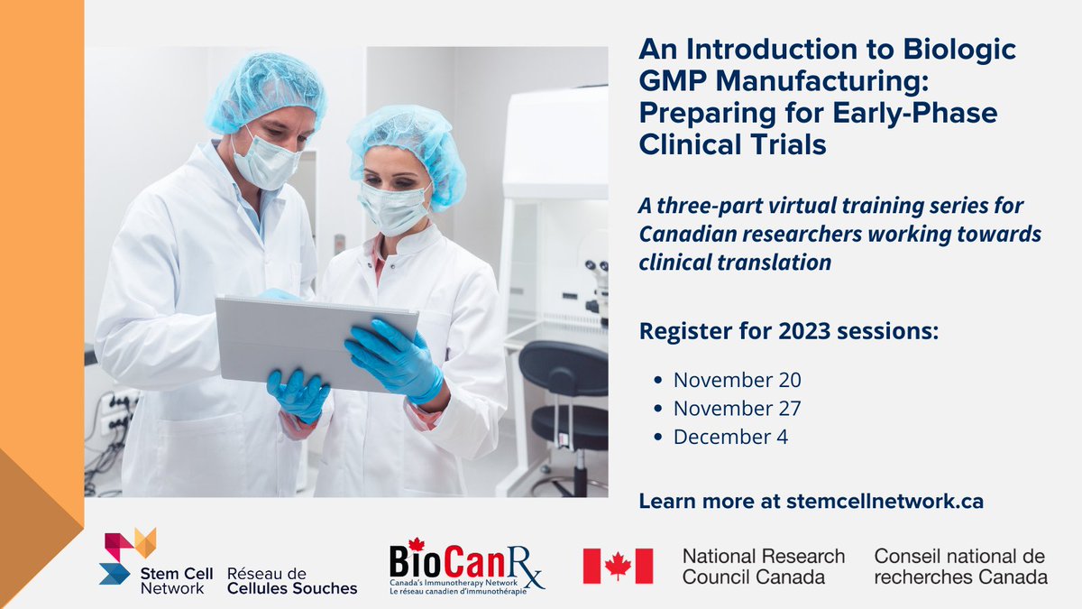 📢SCN, @BioCanRx & @NRC_CNRC are pleased to launch a three-part virtual training series designed to give #BiomedicalResearch teams an understanding of the key topics in #ClinicalTranslation. Register now to attend: stemcellnetwork.ca/training/works… #RegenMed