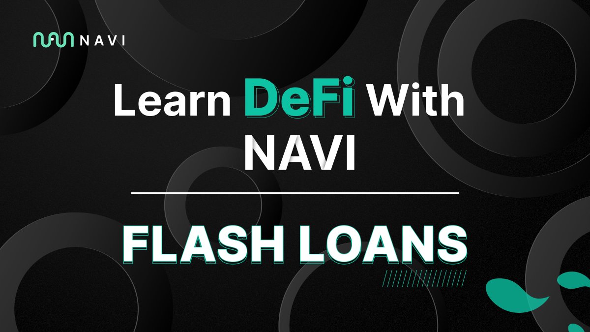 navi_protocol's tweet image. 1/7
Learn DeFi with NAVI - Flash Loans ⚡️

🎓 Let’s take this opportunity to learn about Flash Loans, a feature that will eventually make its way to NAVI protocol.

Flash Loans are an integral and unique feature of DeFi.