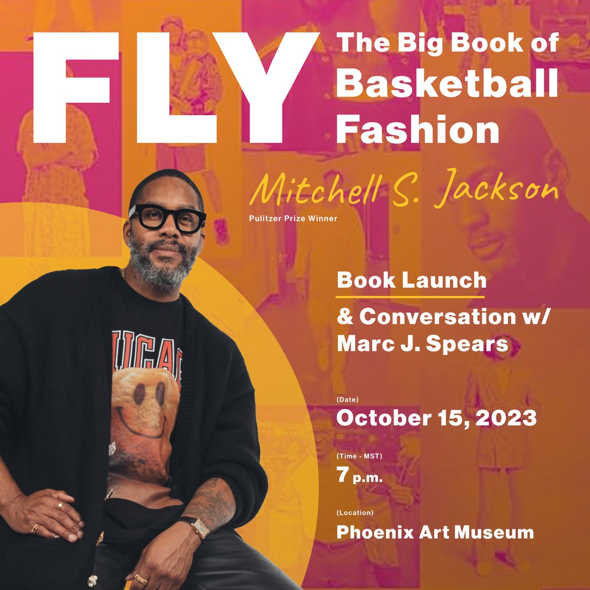 Global Sport Inst. (@globalsportasu) on Twitter photo 🏀📚 Join us for the release of Fly: The Big Book of Basketball Fashion by <a href="/MitchSJackson/">Mitchell S. Jackson</a>.
🌟 Don't miss the chance to hear author Mitchell S. Jackson in conversation with renowned veteran NBA reporter <a href="/MarcJSpears/">Marc J. Spears</a>.
📅 RSVP: asuevents.asu.edu/event/fly-big-…
📍 Phoenix Art Museum 🏀📚 Join us for the release of Fly: The Big Book of Basketball Fashion by <a href="/MitchSJackson/">Mitchell S. Jackson</a>.
🌟 Don't miss the chance to hear author Mitchell S. Jackson in conversation with renowned veteran NBA reporter <a href="/MarcJSpears/">Marc J. Spears</a>.
📅 RSVP: asuevents.asu.edu/event/fly-big-…
📍 Phoenix Art Museum