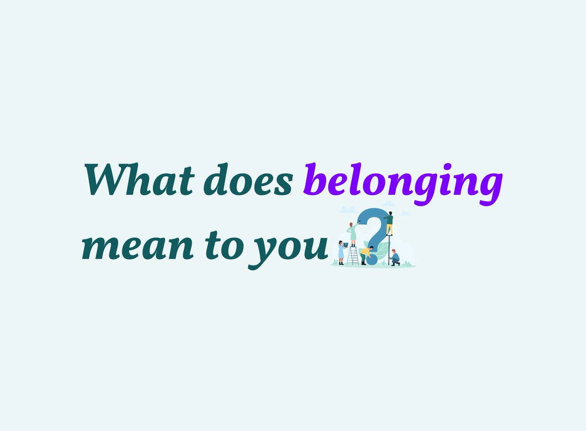 We talk a lot about belonging 🙌

Curious to hear what does belonging means to you?
