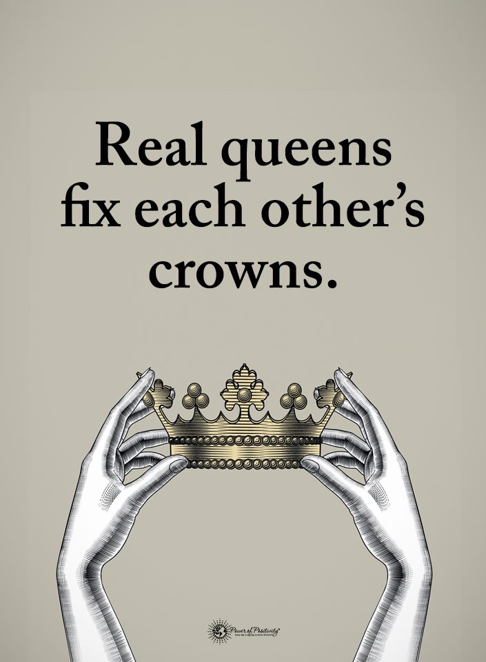 'Real queens...' #realwomen