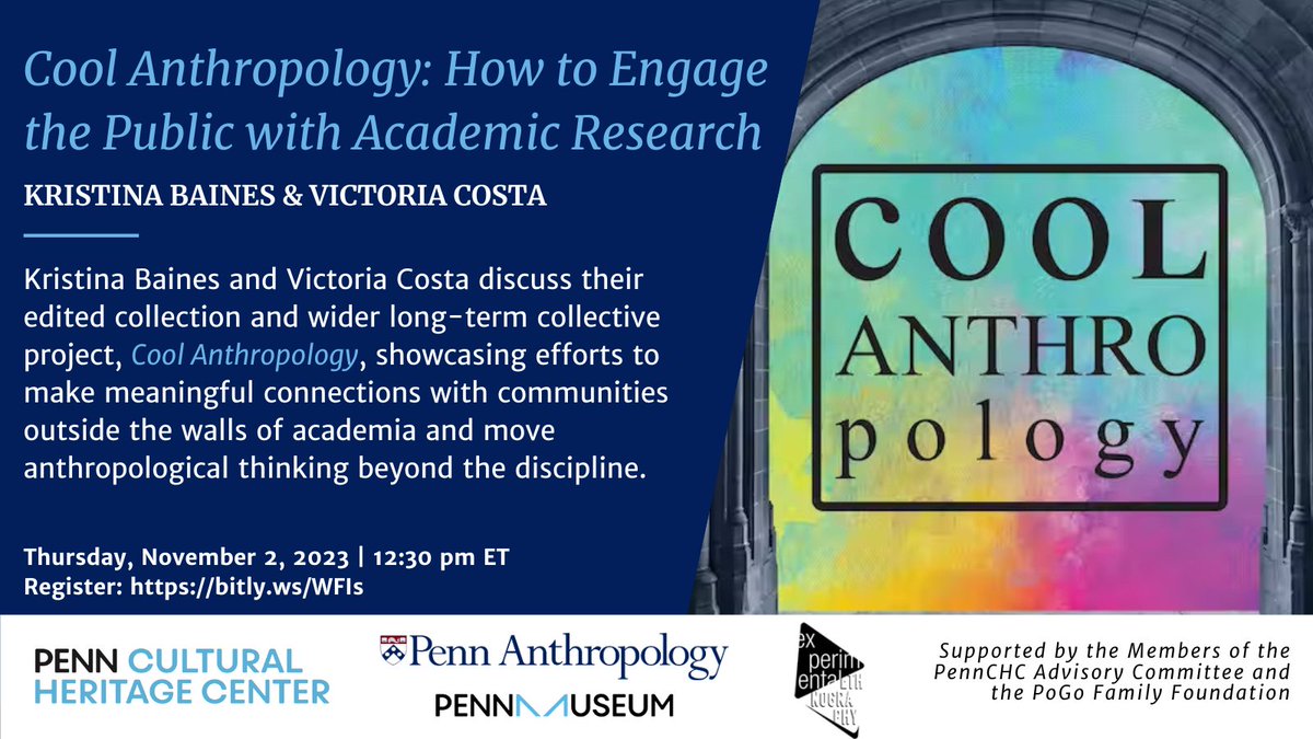 PennCHC's tweet photo. Please join us Thursday, 11/2 @pennmuseum for a talk with @coolanthro about  bringing anthropology outside the ivory tower.

Register: https://t.co/BjiMwYDoqS

@UPennAnth @cee_upenn https://t.co/BRZOcUmv4O