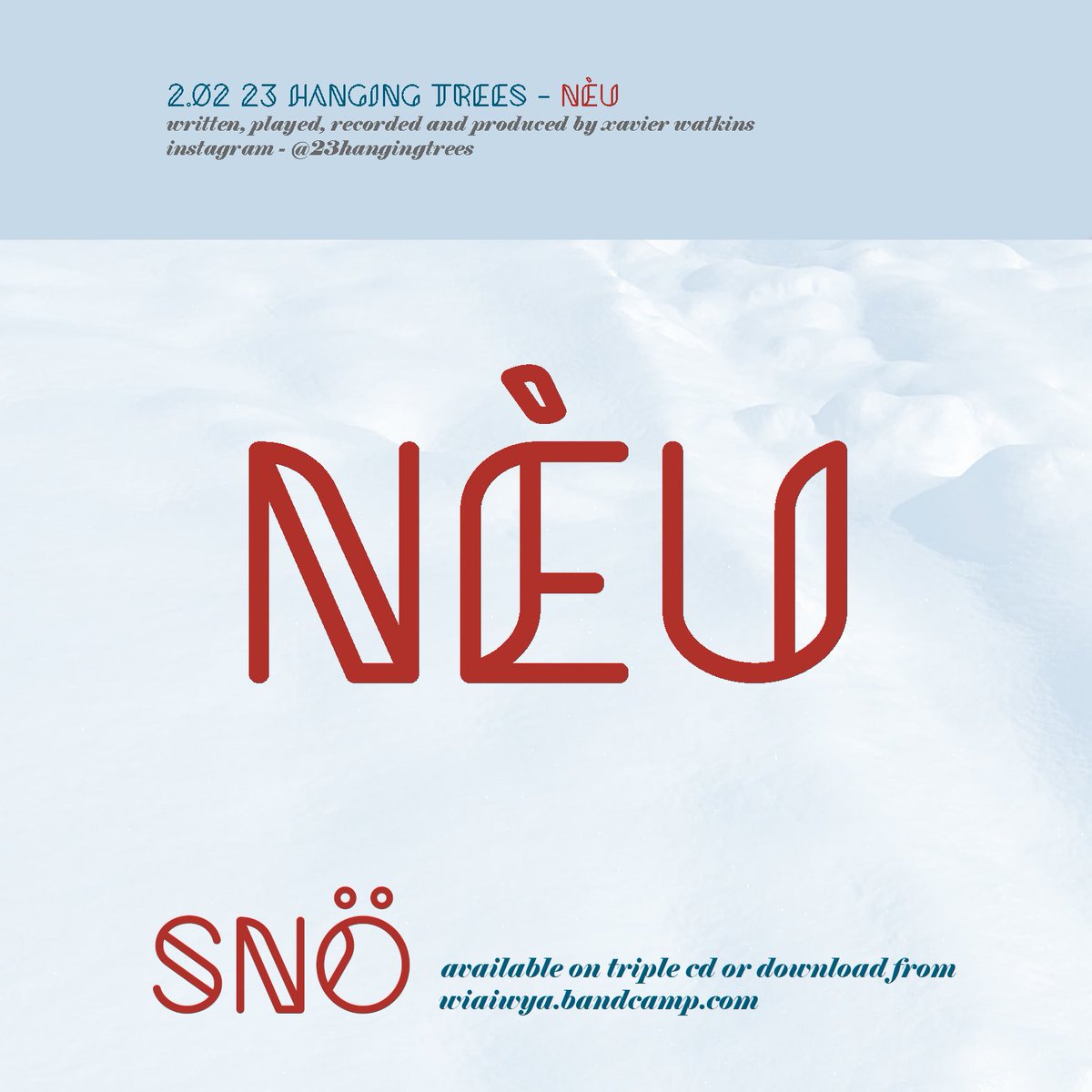 Twenty-three Hanging Trees (@23hangingtrees) on Twitter photo Snö is available to pre-order from today and features one of my tracks Nèu.
wiaiwya.bandcamp.com/album/sn
<a href="/wiaiwya/">john jervis</a> Snö is available to pre-order from today and features one of my tracks Nèu.
wiaiwya.bandcamp.com/album/sn
<a href="/wiaiwya/">john jervis</a>