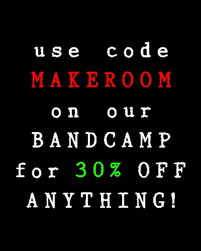 Help us clear the shelves for some killer new releases on the way. Use code MAKEROOM at chondriticsound.bandcamp.com for 30% off