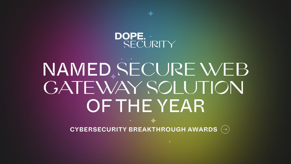 dope.security was named the #SecureWebGateway Solution of the Year at the 2023 CyberSecurity Breakthrough Awards! 🏆 Our breakthrough solution centers around our patented Fly-Direct architecture: dope.security/newsroom