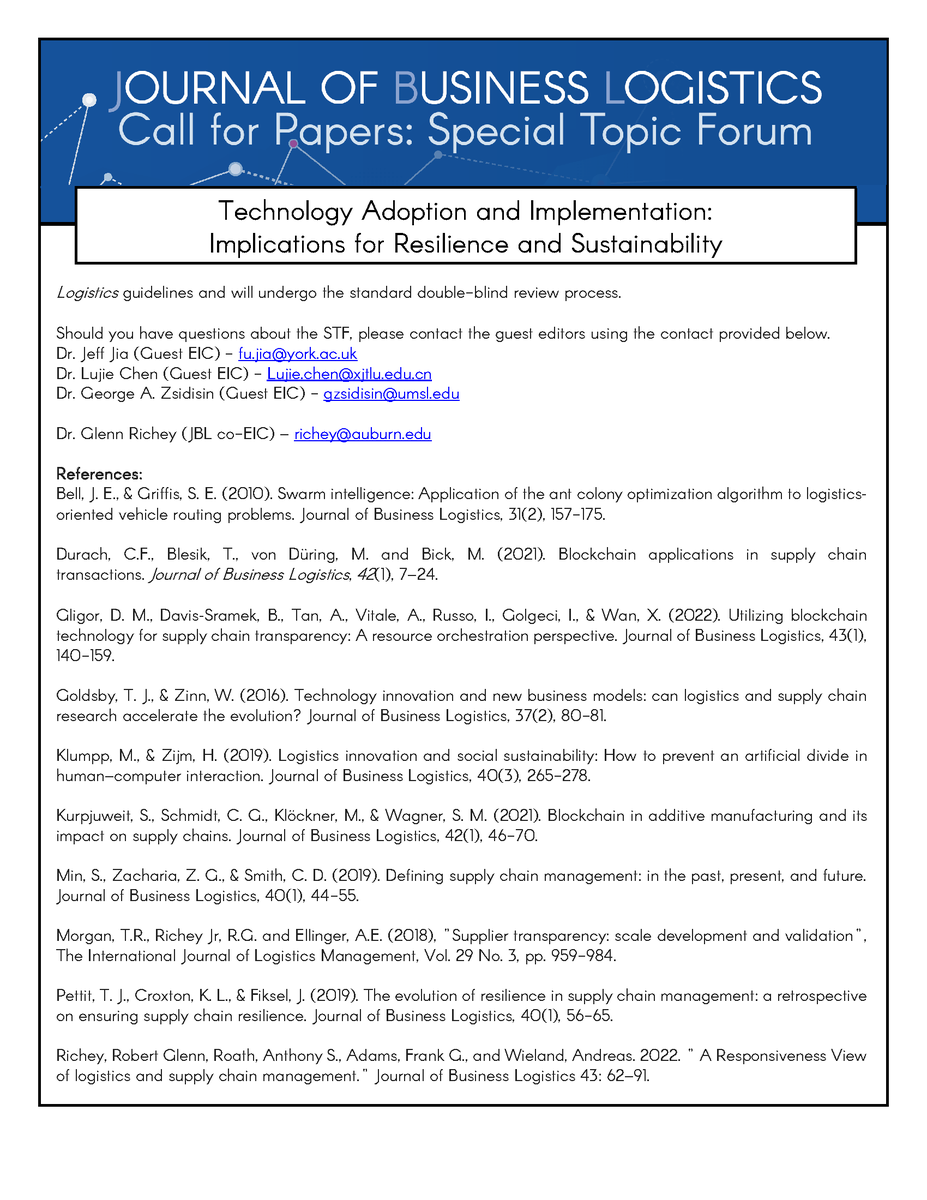 JBizLogistics's tweet photo. Announcing a new JBL #SpecialTopicForum! Guest editors Fu (Jeff) Jia, Lujie Chen, and George Zsidisin will lead a new STF on Technology Adoption and Implementation.
Check out the #callforpapers below or visit our website for more information: https://t.co/dTPqe3B8Nm
#techadoption #techimplementation #resilience #Sustainability