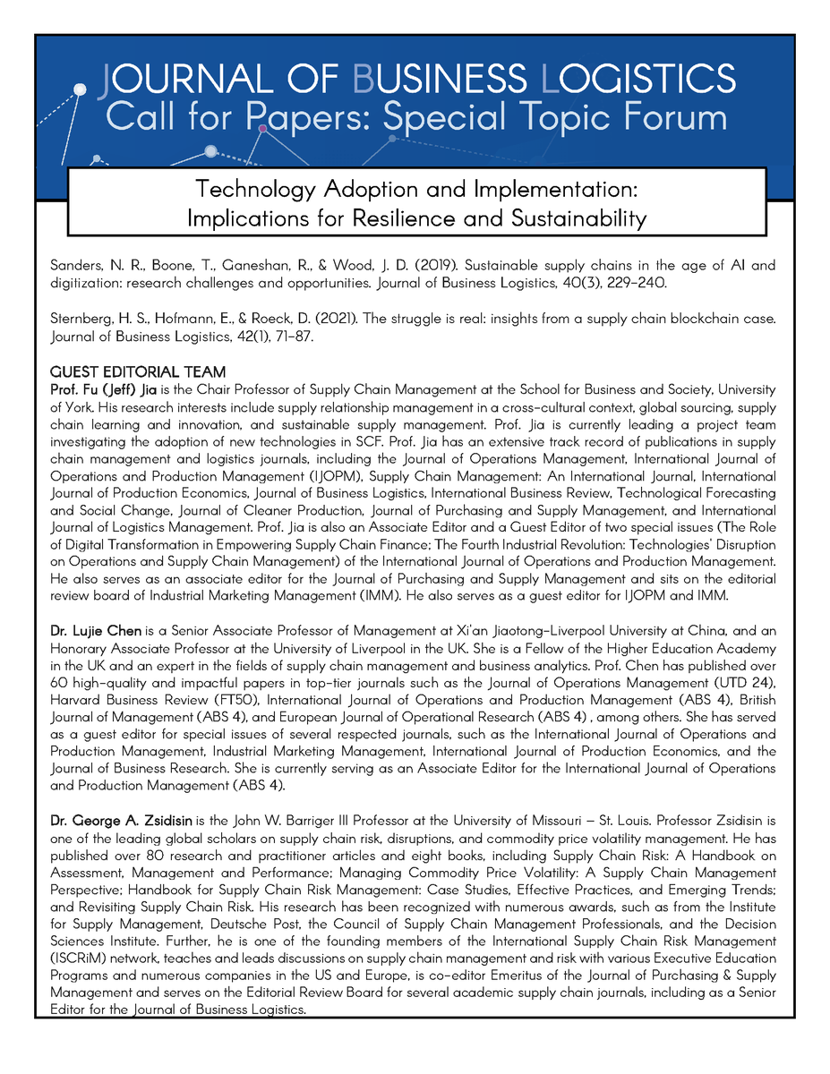 JBizLogistics's tweet photo. Announcing a new JBL #SpecialTopicForum! Guest editors Fu (Jeff) Jia, Lujie Chen, and George Zsidisin will lead a new STF on Technology Adoption and Implementation.
Check out the #callforpapers below or visit our website for more information: https://t.co/dTPqe3B8Nm
#techadoption #techimplementation #resilience #Sustainability