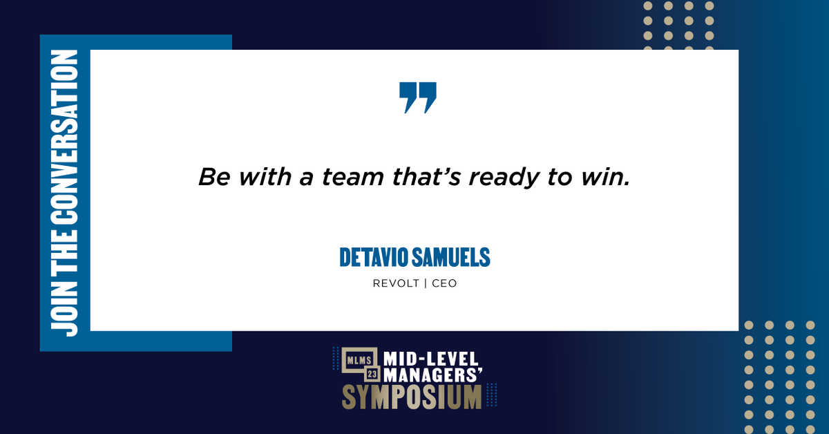 elcinfo's tweet photo. "Be a team that's ready to win." - @Detavio Samuels, CEO of Revolt
#JoinTheConversation #BlackExcellence #MLMS2023 #BlackProfessionals" https://t.co/ZJbO88rD89