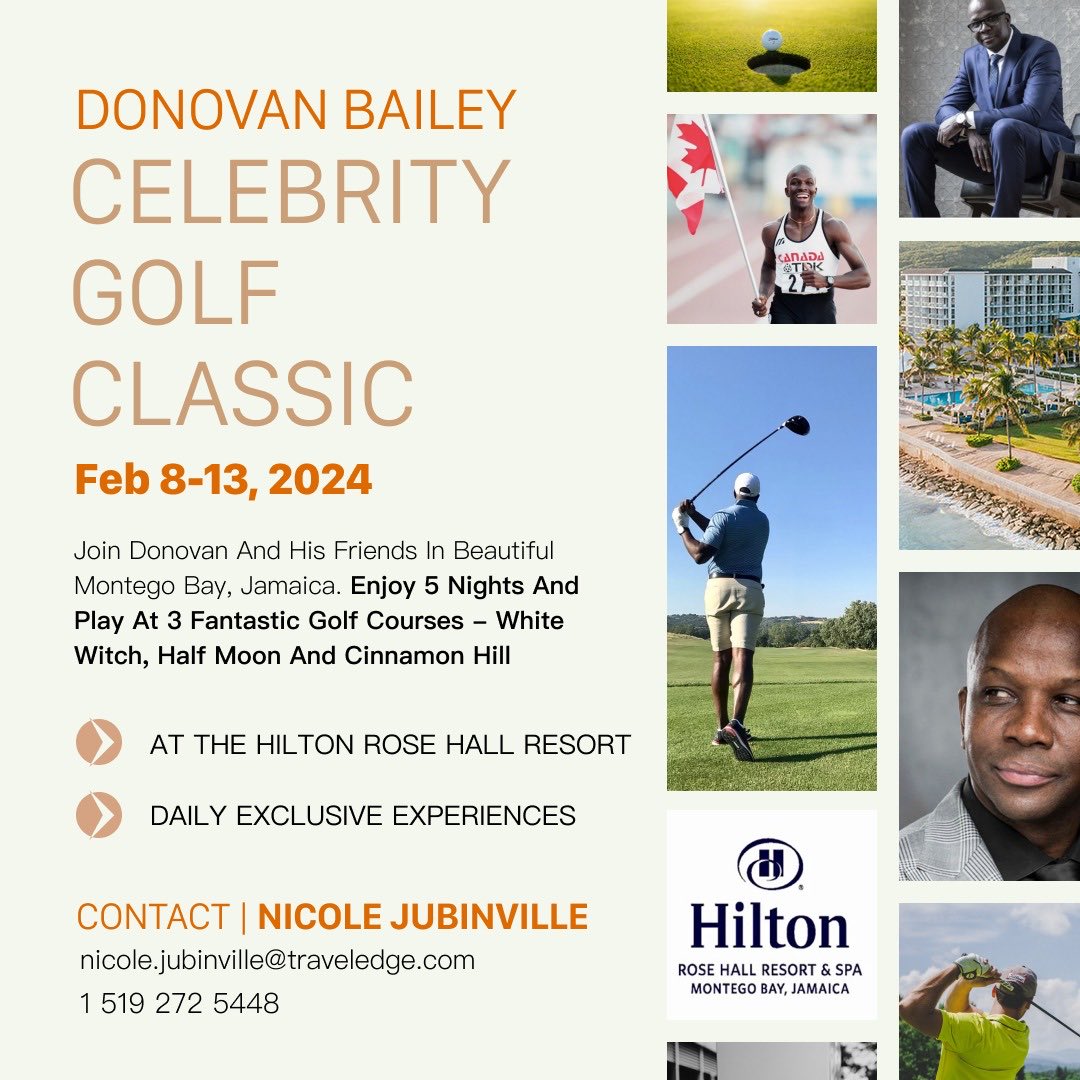 donovanbailey's tweet photo. Join me, friends and select VIP’s in the beautiful Montego Bay for the Donovan Bailey Celebrity Golf Classic, February 8-13, 2024.
Contact Nicole Jubinville to register, using the information listed above.
#THEChamp
#Undisputed
#RunningThingsPodcast
#MontegoBay
#Jamaica https://t.co/GKuo47NRYf