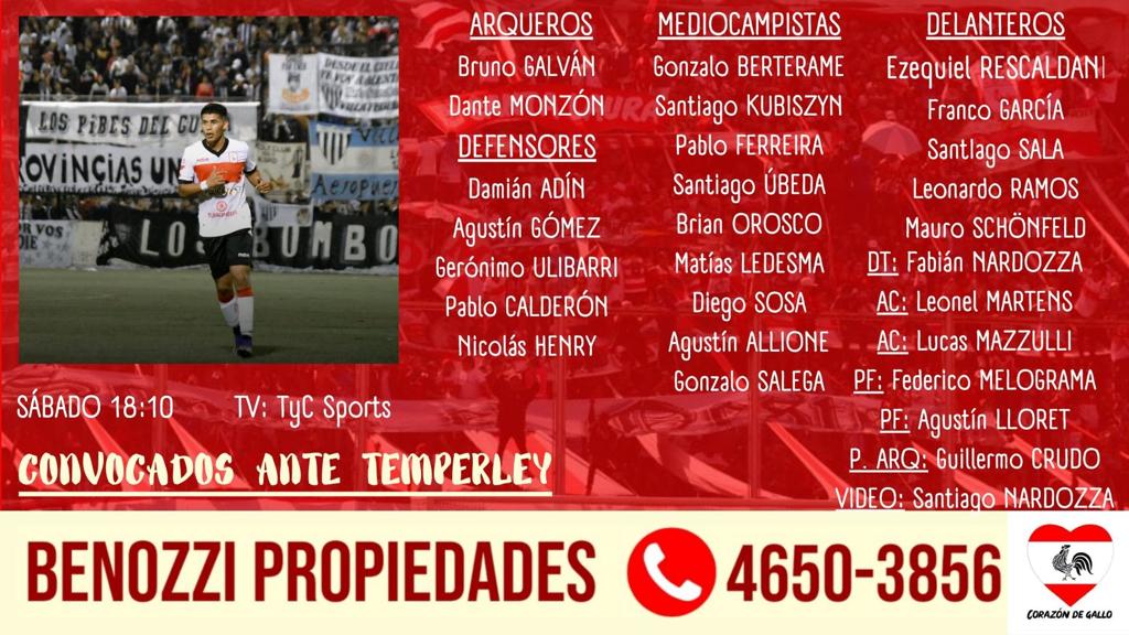 corazon_degallo's tweet photo. #Fútbol ⚽ #PrimeraNacional #ZonaA #F37 #TEMxMOR
Concentrados en el "Gasolero"
Estos son los futbolistas convocados por Fabián Nardozza, para visitar este sábado a @TemperleyOK, a partir de las 18:10, con el arbitraje de Franco Acita y la televisación de TyC Sports.
❤️🐓 https://t.co/CYtLJxdp9u