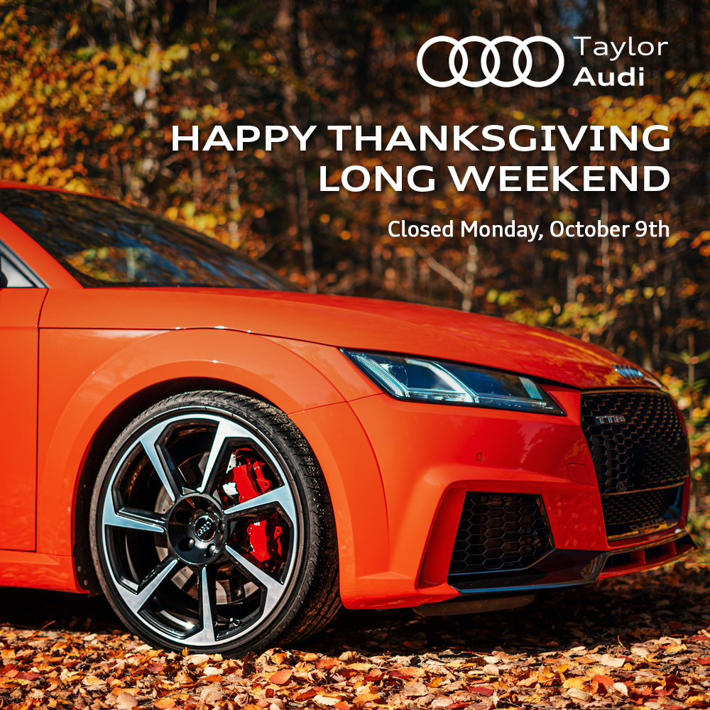 Taylor_Audi's tweet photo. Thanksgiving vibes and pumpkin pies 🥧🎃
We are grateful for each and everyone of you! 
Taylor Audi will be closed Monday, October 9th for Thanksgiving. Enjoy the extra time off and we'll see you next week! Gobble gobble! https://t.co/baUvuJ5x8V