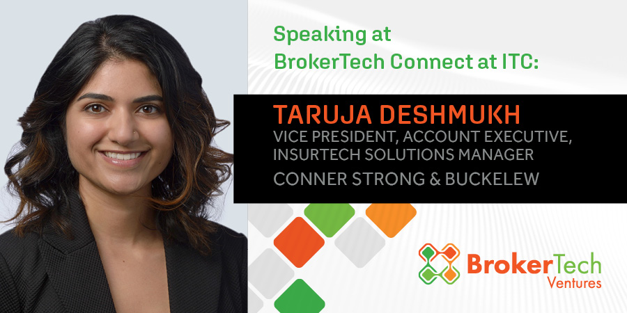 BrokerTechVen's tweet photo. We are thrilled that Taruja Deshmukh of @connerstrong will be speaking at this year's #BrokerTechConnect at @insuretechnow. Taruja will be a part of the Partner Success Stories session. Don't forget to reserve your space at BTC today! https://t.co/sVPASECz90 https://t.co/yfSPxHGPRU