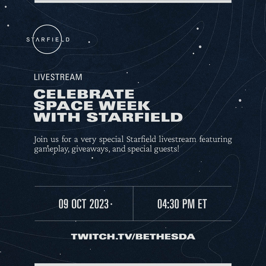 Mark your calendars - we're exploring the cosmos live on Twitch this Monday featuring special guests and giveaways!

🗓️ Monday, October 9 | 4:30pm ET
🔗 twitch.tv/Bethesda
