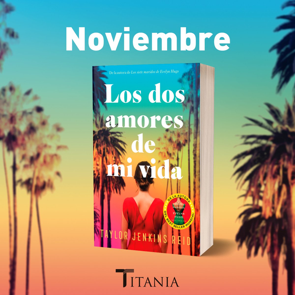 Titania_ed's tweet photo. Una conmovedora historia de amor que no os podéis perder...😍
#LosDosAmoresDeMiVida de Taylor Jenkins Reid, autora best seller de #LosSieteMaridosDeEvelynHugo llegará con una nueva portada en noviembre a librerías❤.
¿Ya habéis leído a la autora? ¿Y esta novela?🔥 https://t.co/F9A5ea1cn2