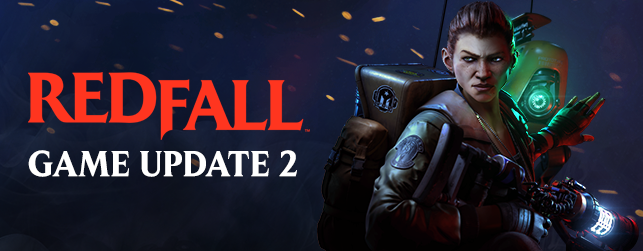 Redfall UPDATE 2 lançado! 60fps nos consoles e muito mais em 2023