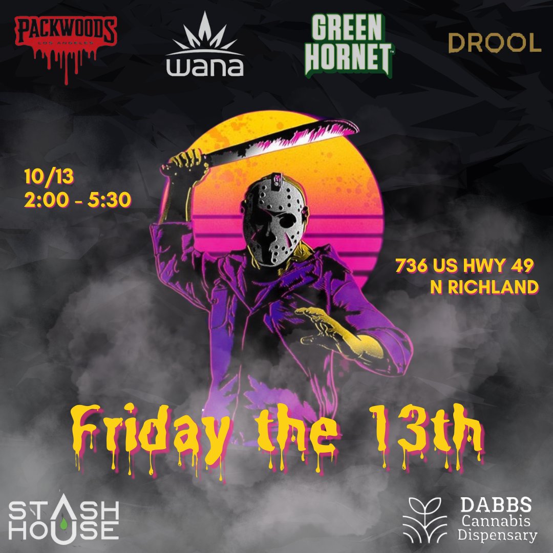 🔪🌕 Join us this Friday the 13th, as we team up with Stash House for a popup event! 👻 We're serving up treats that even Jason couldn't resist! 😈

Don't miss the 'high'way to horror and herb! 💀💨

#FridayThe13th #DabbsDispensary #StashHousePopup #ChillsAndThrills