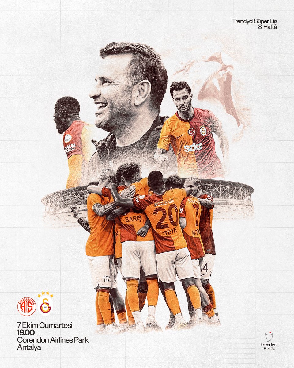 #BugünGünlerdenGALATASARAY 💪

🏆 Trendyol Süper Lig 2023-2024 Sezonu
🗓️ 8. Hafta
⚽ B. Antalyaspor
📆 07.10.2023
⏰ 19.00
🏟️ Corendon Airlines Park, Antalya
📲 #ANTvGS