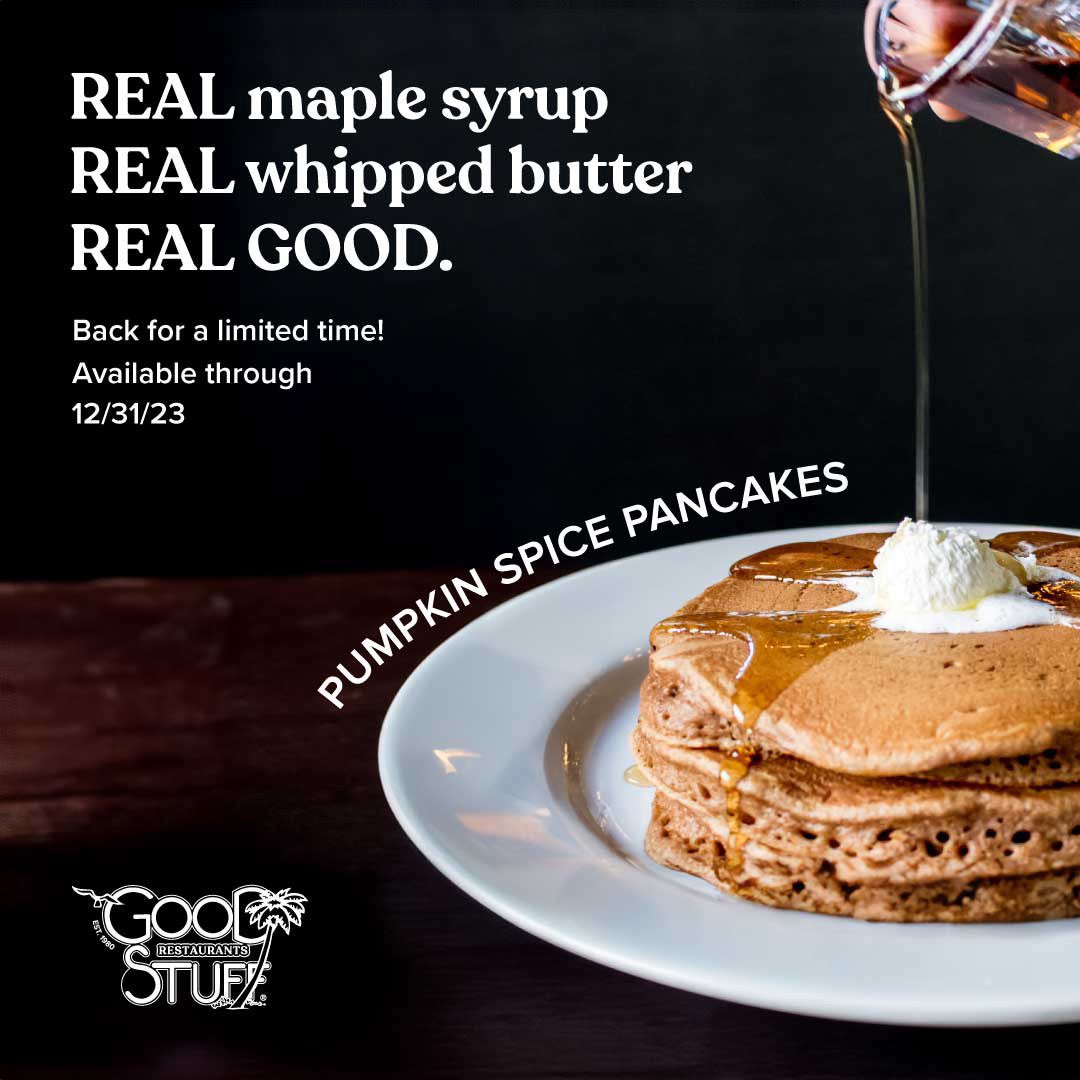 Back for a limited time, our Pumpkin Spice Pancakes! Stop by your local Good Stuff today and get in the autumn mood with our seasonal favorite. Served with real maple syrup and whipped butter. 🎃🍂🍁