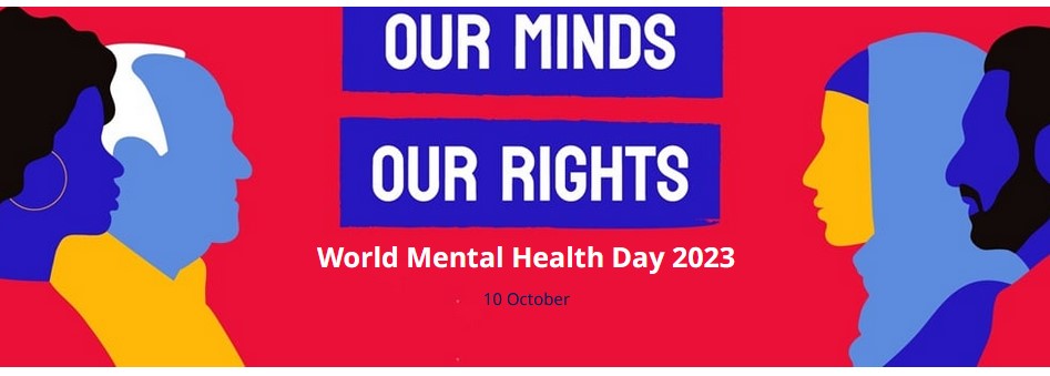 World Mental Health Day is TODAY October 10, 2023. 'Mental health is a universal human right” Improve knowledge, raise awareness and drive actions that promote and protect everyone’s mental health as a universal human right. who.int/campaigns/worl… #WorldMentalHealthDay2023