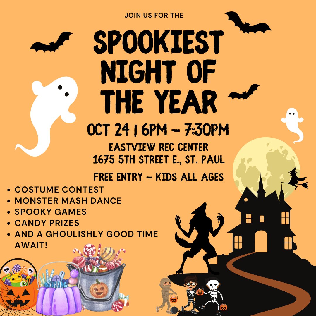🎃👻 Get ready for the "Spookiest Night of the Year" at Eastview Rec Center! 🌙✨

Join us on October 24th from 6:00 PM to 7:30 PM for an all-ages Halloween event! 🕷️🕸️