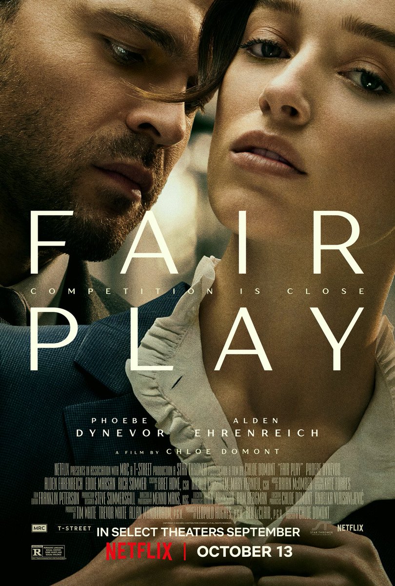 #FairPlay
Was soo good. Literally had me like Wtf. Made you think a lot and had a raw depiction of the woman and man work dynamic. #PhoebeDynevor did sooo good. And so did #AldenEhrenreich so thrilling. 🔥Def recommend.