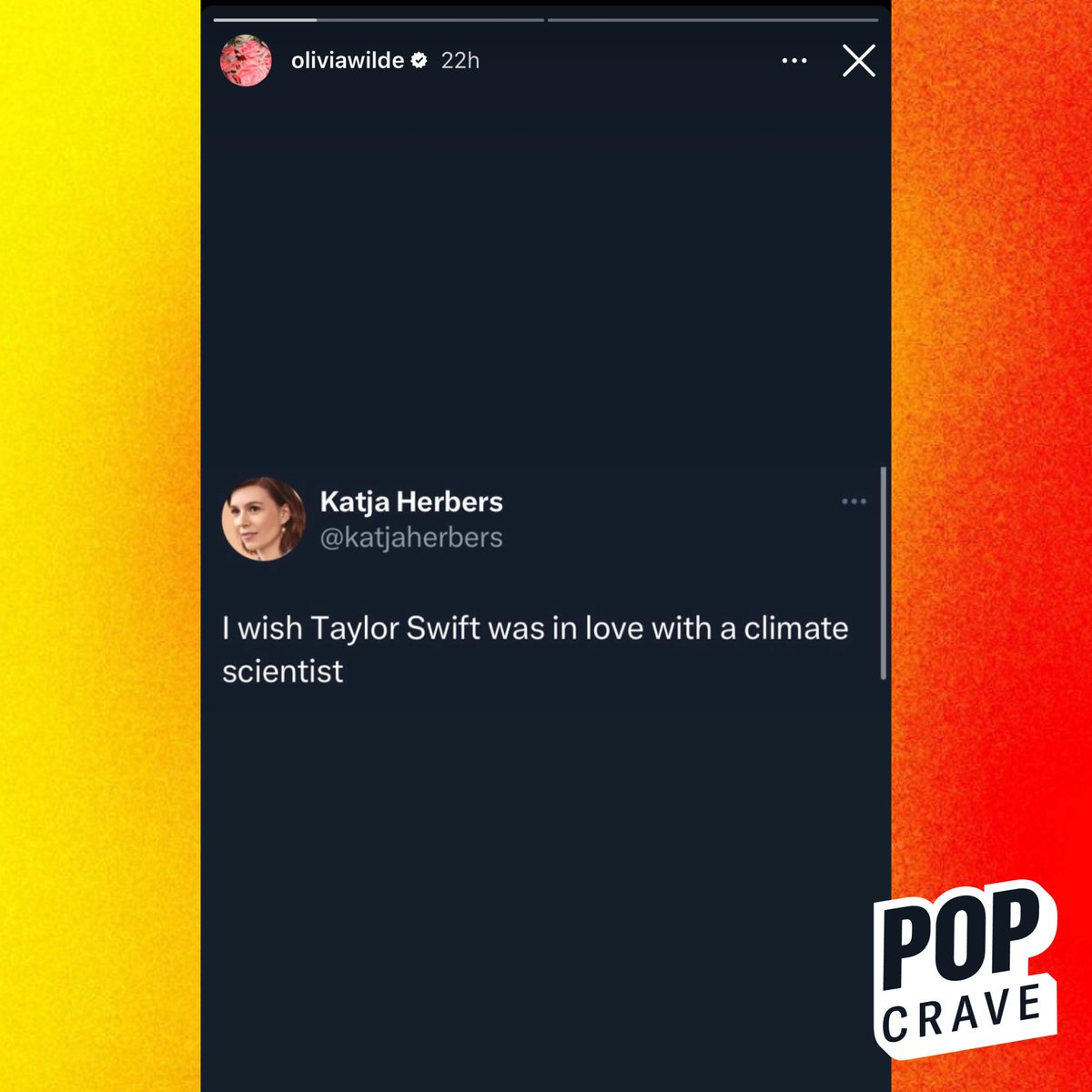 PopCrave's tweet photo. Olivia Wilde shares a post about Taylor Swift on her Instagram story:

“I wish Taylor Swift was in love with a climate scientist” https://t.co/3mFMvoeXoo