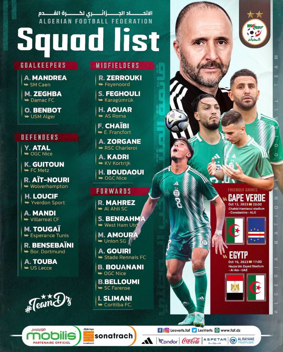 brahim_hanifi's tweet photo. 🔴 قائمة المنتخب الوطني الجزائري تحسبا لتربص أكتوبر الذي تتخلله ودية الرأس الأخضر بملعب حملاوي واللقاء الودي الثاني أمام مصر بـ أبو ظبي

✔️جديد القائمة:
أول استدعاء لـ أمين غريري
أول استدعاء لـ بلومي
عودة إسلام سليماني
عودة حسام عوار بعد غيابه عن تربص سبتمبر بداعي الإصابة https://t.co/qW3jPB6D89