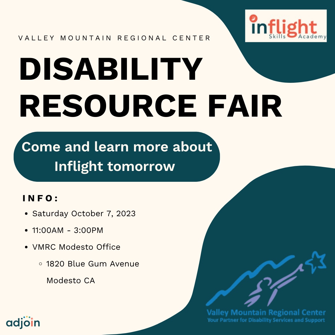 Adjoinorg's tweet image. Tomorrow from 11:00am to 3:00pm find Adjoin&apos;s Inflight program at the Valley Mountain Regional Center Disability Resource Fair. ⁠
⁠Come and learn more about Inflight and numerous other resources available. ⁠

#adjoin #vmrc #resourcefair #iddsupport #iddlearning