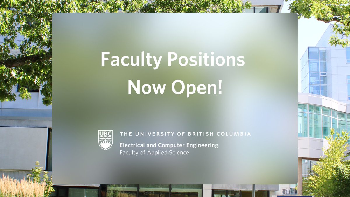 The Department of Electrical and Computer Engineering at the University of British Columbia, Vancouver campus, is hiring for faculty positions!

For more information, please visit ece.ubc.ca/about/openings…