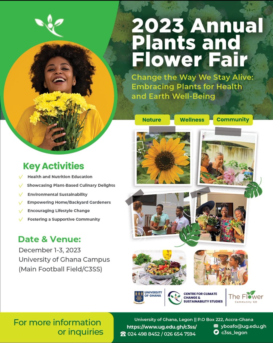 BAYPOSITIF's tweet photo. 🌿📢 Exciting News Alert! Mark your calendars for the Annual Plants and Flower Fair this December 1-3, 2023. Dive into a world of green wonders, sustainability talks, and community engagement. Stay tuned for more updates! 📅🌸 #FlowerFair2023 #EmbracePlantsGH https://t.co/cuyrNmyDWW