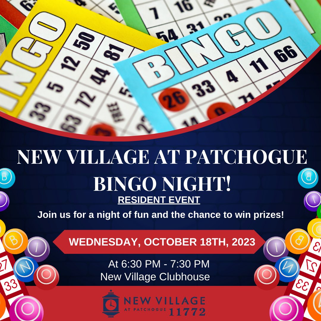New Village at Patchogue presents Bingo Night to all residents! Join us for some fun and a chance to win prizes! We look forward to seeing you there. 😊

#tritec #newvillageatpatchogue #residentevents #bozzuto #residentfun