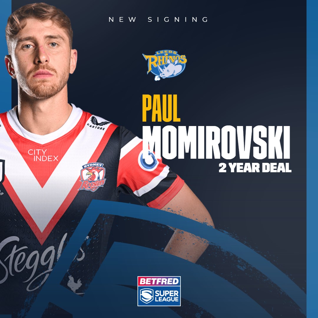 leedsrhinos's tweet photo. Leeds Rhinos have announced the signing of centre Paul Momirovski on a 2-year contract from @sydneyroosters ahead of the 2024 Betfred Super League season.