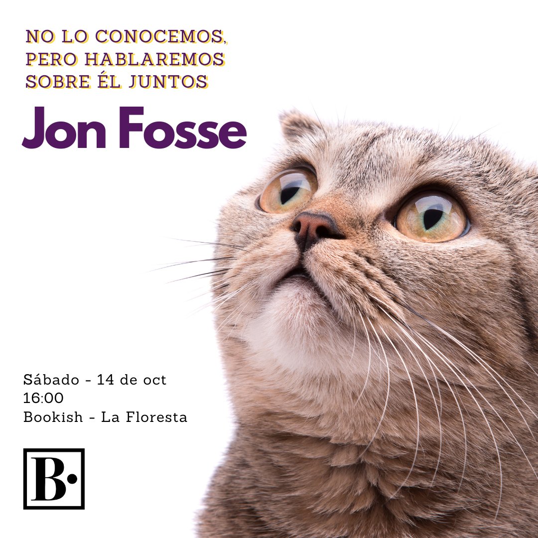 📚 Próxima reunión: Jon Fosse - Nobel de Literatura 2023
Y no, nosotros tampoco sabemos nada de él. Nos vamos a reunir para jugar trivias y conocer desde cero su vida y su obra. ¡Lo conoceremos juntos!

✨ Ven a nuestra reunión ✨
Sábado 14 de octubre - 16:00
En <a href="/Bookish_giftbox/">Bookish</a>