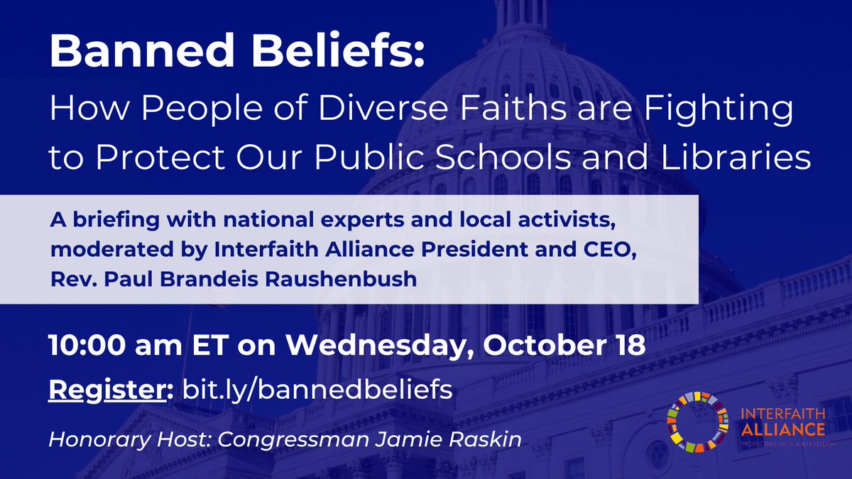 intrfthalliance's tweet photo. Banning books is a religious freedom issue.

Tune in on October 18th @ 10am ET to our briefing on Capitol Hill with honorary host @RepRaskin, moderated by our President and CEO, the Rev. Paul Brandeis Raushenbush.

Register for the livestream here: https://t.co/sK121D6tX3 https://t.co/DV50kdzvi8