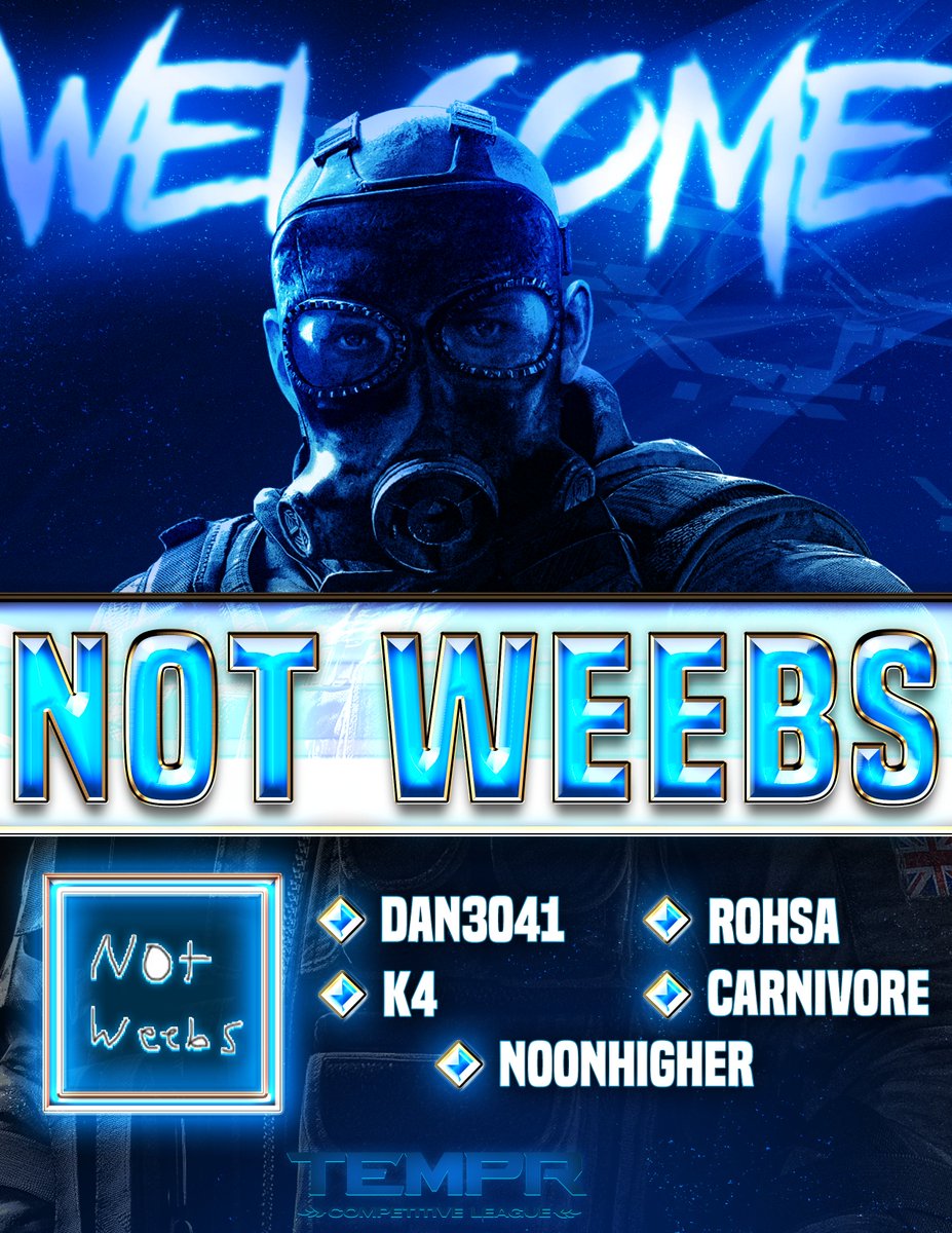 Please welcome <a href="/NotWeebss/">Not Weebs</a>  to TCL Season 1! These guys will definitely put on a show for everyone!