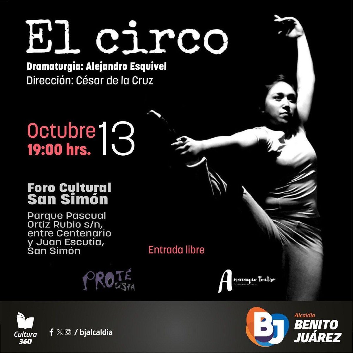 '¡No te pierdas 'El Circo'! Una obra conmovedora que reflexionar sobre tus sueños. ¡Entrada libre! Únete y sorpréndete. #CulturaBJ 🎪✨ 🗓️13 de octubre 📍 Foro Cultural San Simón 🎟 Entrada libre