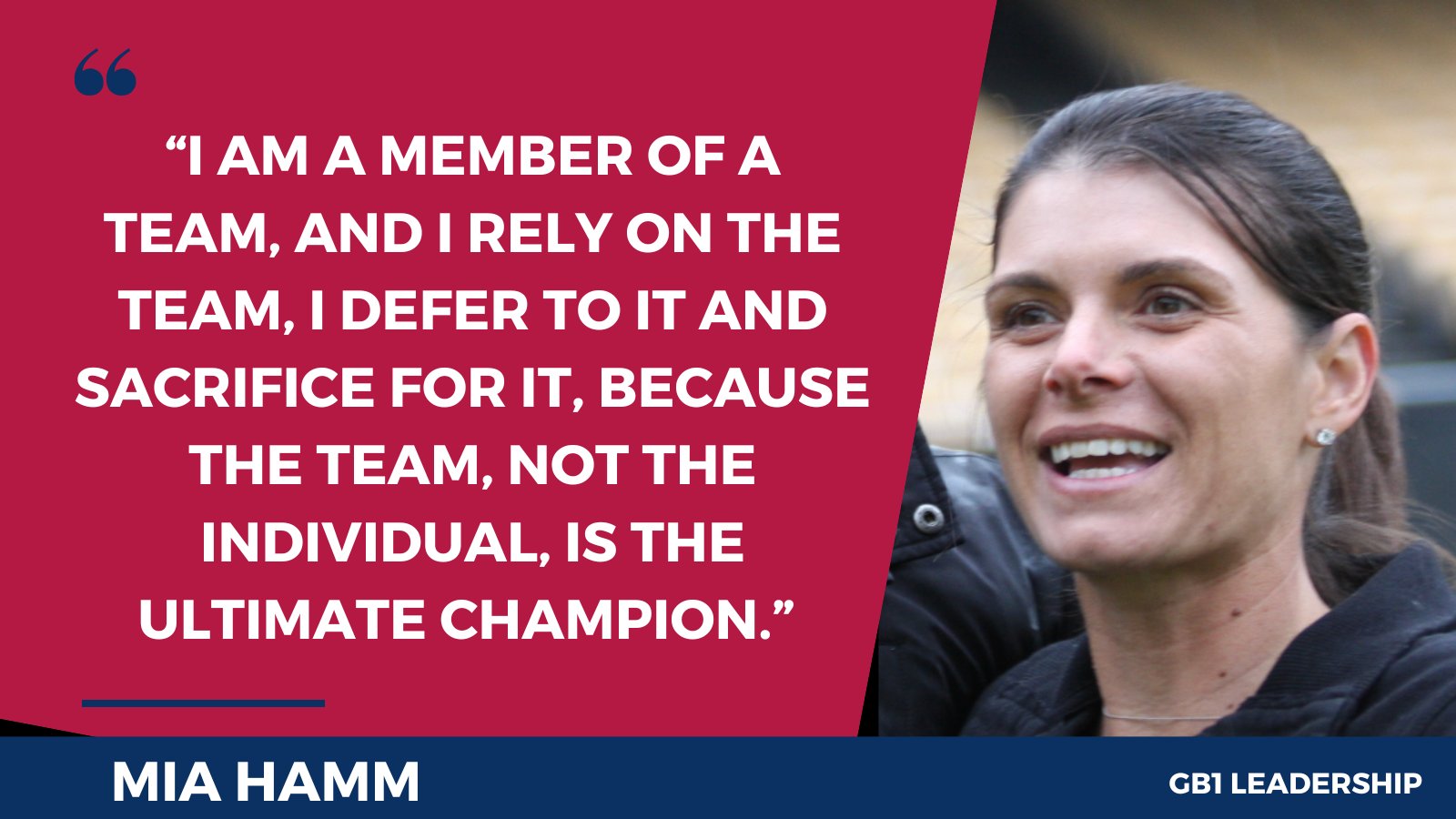 Greg Berge on X: 📣 Mia Hamm said, “I am a member of a team, and I rely on  the team, I defer to it and sacrifice for it, because the team