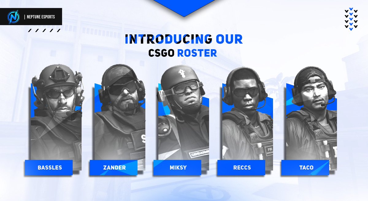 {#ANNOUNCEMENT}

It’s time. 

Please welcome our CSGO roster to the Neptune Family! 💙

Miksy @EditTheKai 
Taco <a href="/omgiactualy/">FancyTaco</a> 
Zander @ZanderCSGO 
Ba55le <a href="/Ba55les/">Ba55les</a> 
Reccs 

#NeptuneCSGO #NeptuneRises