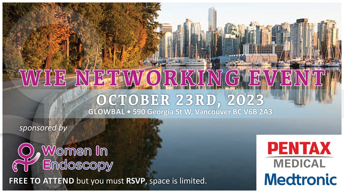 Join us at our next #WIE networking event, October 23rd, 2023 in Vancouver, BC! This event is free to attend, but please RSVP because space is limited! RSVP now: buff.ly/48Vhd5B #womeninendo #endoscopy @drsethinyc @UzmaSiddiquiMD @AdvaniRashmiMD @DCharabaty…