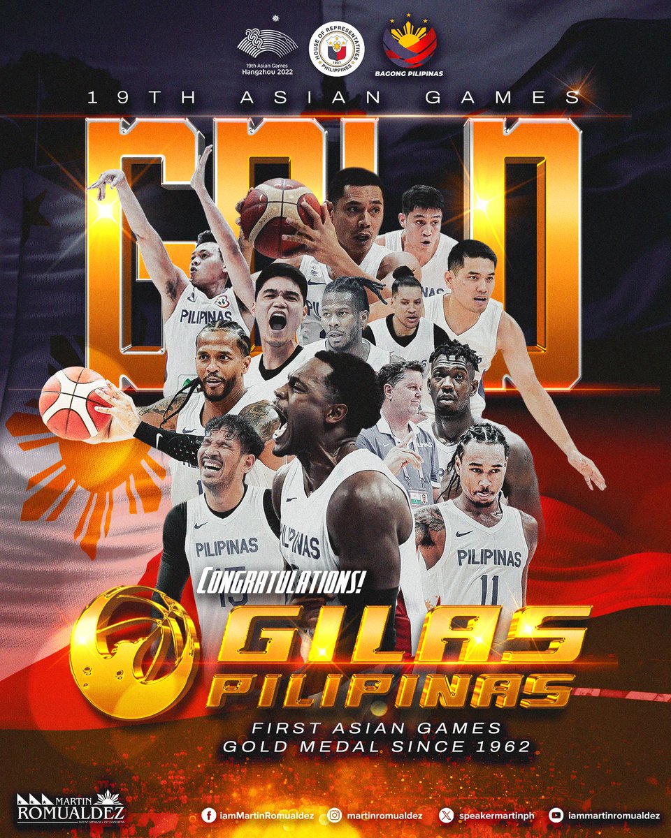 SpeakerMartinPH's tweet photo. Binabati natin ang Gilas Pilipinas, mula sa ating mga manlalaro hanggang sa mga coaches at sa buong support staff, para sa gold medal na inyong ibinigay sa ating bansa makalipas ang 61 taon nang huli natin itong nakamit sa Men's Basketball Category sa Asian Games.

1/2 https://t.co/xAvETSaQLS