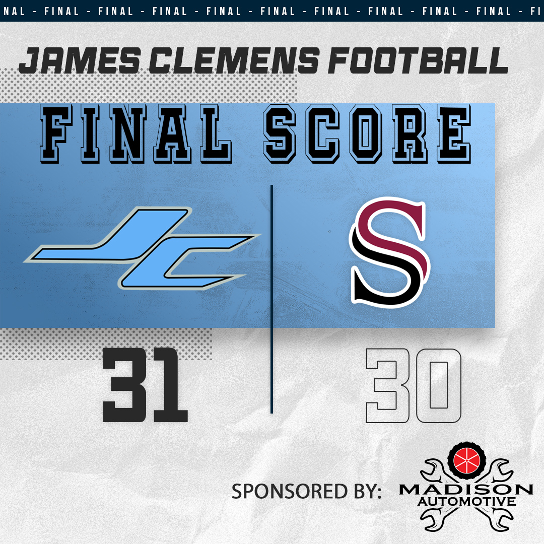 Final Score  

Sparkman- 30

JAMES CLEMENS-  31 

JETS WIN!!!
 
Sponsored by Madison Automotive