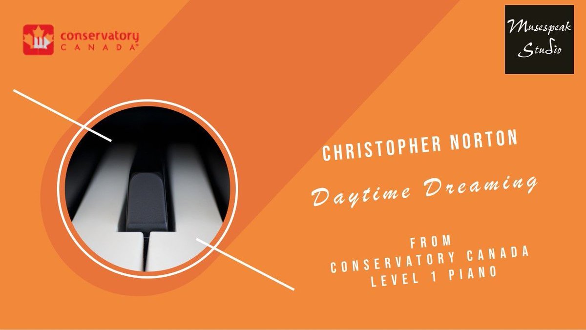 musespeakstudio's tweet image. New #demofriday video. Enjoy Daytime Dreaming by Christopher Norton. It&apos;s a Level 1 #conservatorycanada piano piece: buff.ly/3ZEV8DQ  Enjoy! #level1 #concan #pianolessons