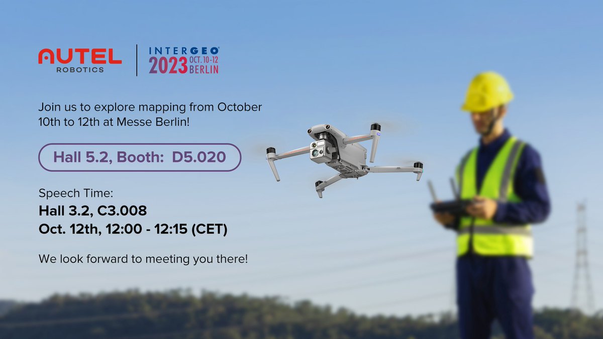 autelpilot's tweet image. Join us at INTERGEO 2023! 
We are thrilled to invite you to the premier event for exploring mapping technologies and innovations. 
Date: October 10th to 12th, 2023
Venue: Messe Berlin, Hall 5.2
Booth: D5.020
#INTERGEO2023 #MappingInnovation #EVOmax #MESSEBERLIN