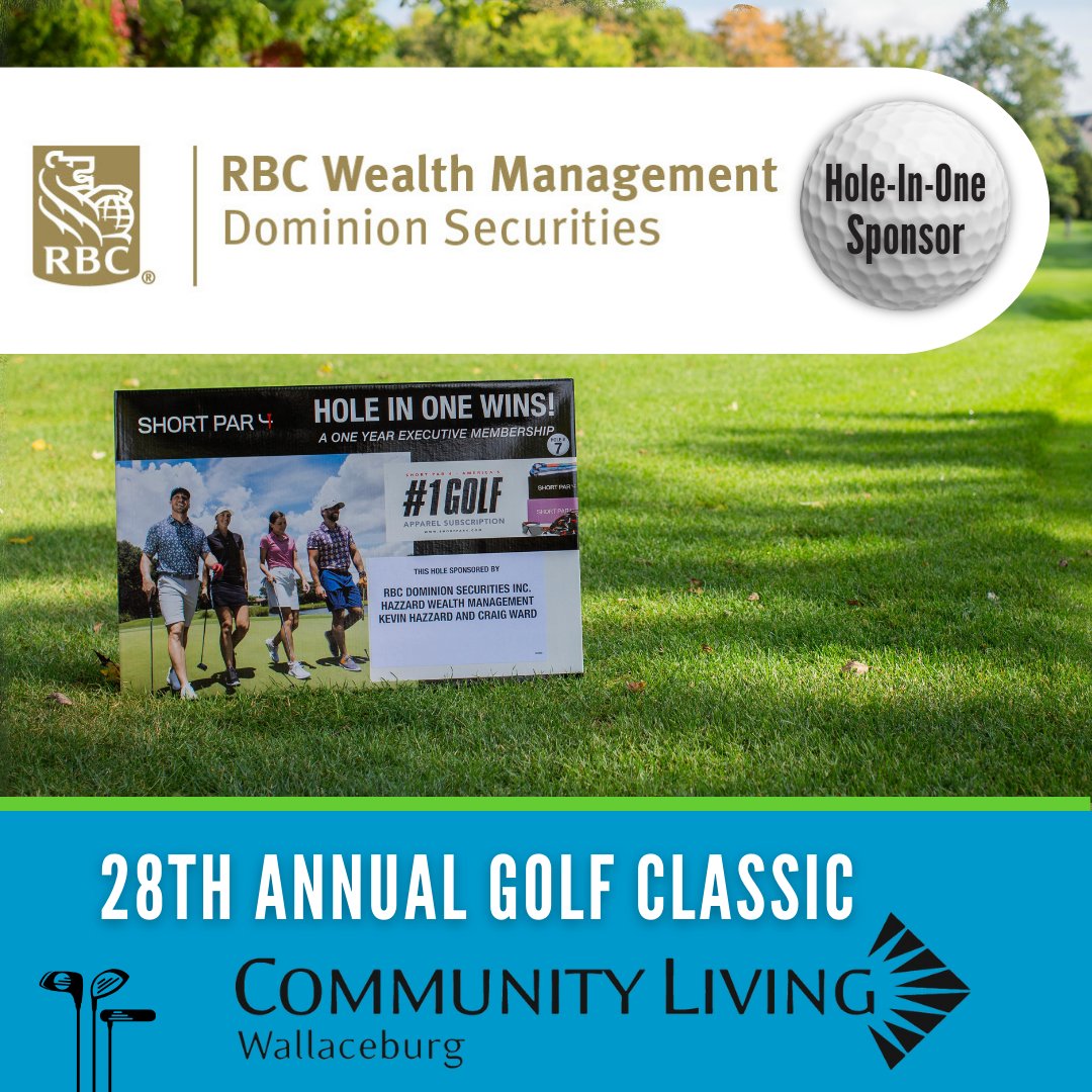 Thank you to RBC Wealth Management for being our Hole-in-One Sponsor at our 28th Annual Golf Classic this year! RBC has supported Community Living Wallaceburg for many years. We are very grateful for their generosity and willingness to get involved within the community.
