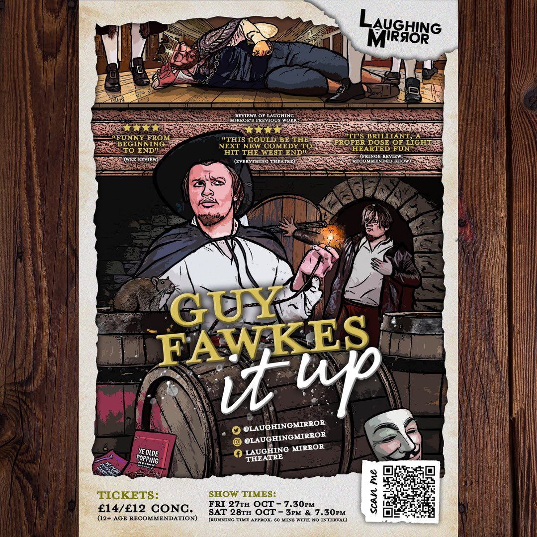🔥GUY FAWKES IT UP!🔥

We’re at @WaterlooEast Friday 27th (7:30pm) and Saturday 28th (3:00pm & 7:30pm) 🎆

Don’t miss your chance to see this historical farce full of gunpowder, treason and plot-holes from @laughingmirror… 🎇

TICKETS HERE: waterlooeast.co.uk/guy-fawkes-it-…