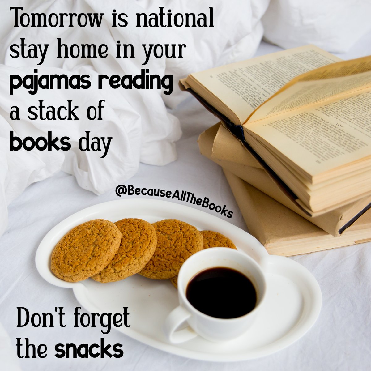 becausemybooks's tweet photo. Books, pajamas, and snacks? Who's joining me?

#BecauseAllTheBooks #StackOfBooks #StayHomeAndRead https://t.co/3z4DOY0khJ
