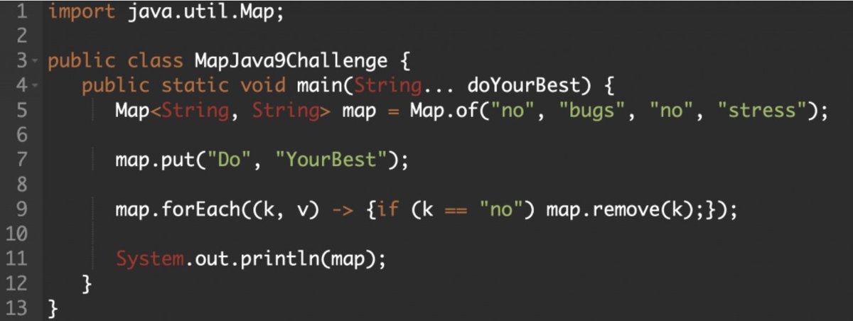 In Java 9 we can use Collection Factory with List, Set, or Map. Make code more concise and easier to read. With the Map Collection Factory Challenge! 💻 

🔗 bitly.ws/PAeV

#javachallenger #software #java #code #map