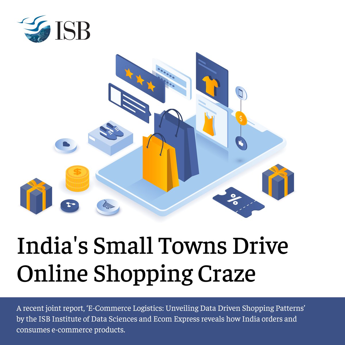 ISBedu's tweet photo. A joint report by the ISB Institute of Data Science and @EcomExpress_Ofc highlights many interesting facets of online shopping in India.

Though, metropolitan residents shop the most online, interestingly, the smaller urban hubs of India – otherwise known as Tier II cities – bring in the largest volume of online orders. Titled 'E-commerce Logistics: Unveiling Data Drive Shopping Patterns' the report suggests Internet penetration, urbanisation and the limited variety of products available at local stores are the primary reasons for the expected growth in smaller cities.

Read here: https://t.co/0z6cxJi11r

#ISB #OnlineShopping #Ecommerce
