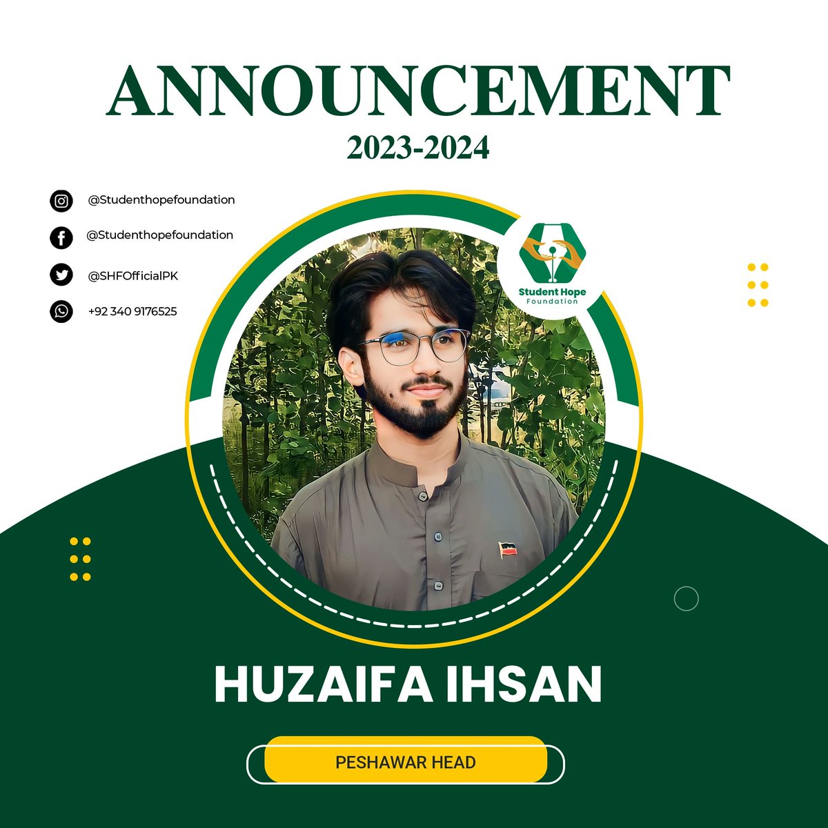 SHFOfficialPK's tweet photo. Student Hope Foundation congratulates Mr. Huzaifa Ihsan for being appointed as Peshawar Head. Looking forward to a great journey with you.
#StudentHopeFoundation #SHF #SHFians #Bringinghopetothehopeless https://t.co/AxidZPHQjq